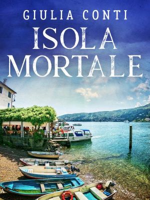 Isola Mortale (Simon Strasser ermittelt 2)