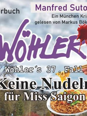 Keine Nudeln für Miss Saigon