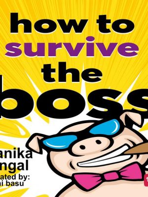 How to Survive The Boss