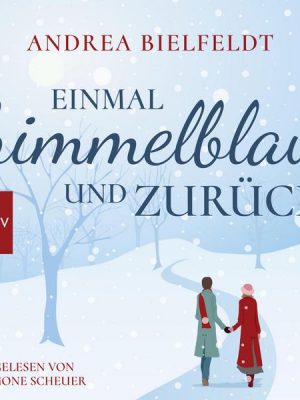 Einmal Himmelblau und zurück