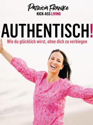 Authentisch!