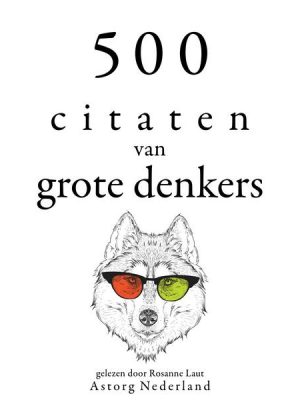 500 citaten van grote denkers