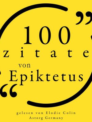 100 Zitate aus Epictetus