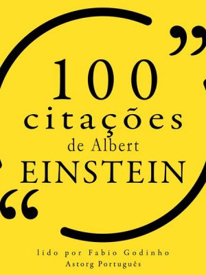 100 citações de Albert Einstein