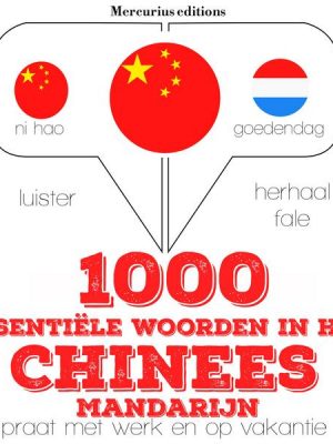 1000 essentiële woorden in het Chinees - Mandarijn