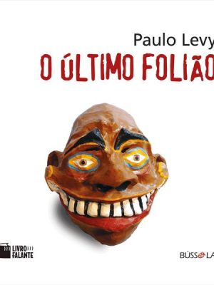 O último folião