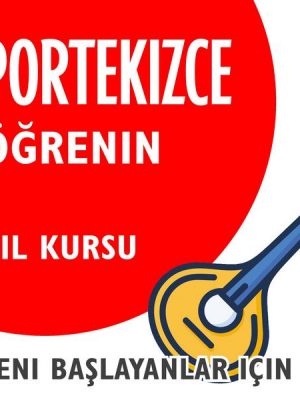 Portekizce Öğrenin (Yeni Başlayanlar için Dil Kursu)