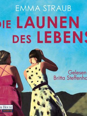 Die Launen des Lebens