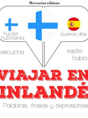 Viajar en finlandés