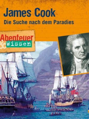 Abenteuer & Wissen: James Cook