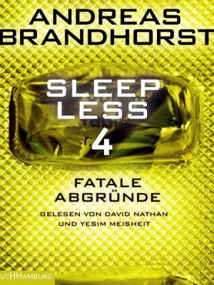 Sleepless – Fatale Abgründe (Sleepless 4)