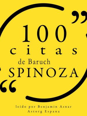 100 citas de Baruch Spinoza