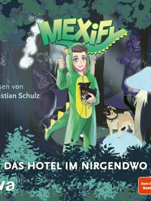 Mexify – Das Hotel im Nirgendwo