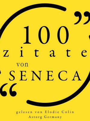 100 Zitate von Seneca