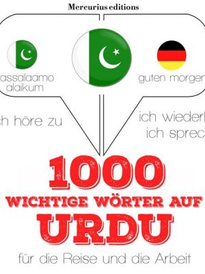 1000 wichtige Wörter auf Urdu für die Reise und die Arbeit