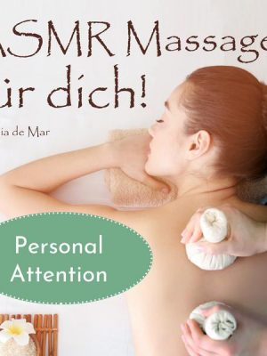 Asmr Massagen für dich! Personal Attention