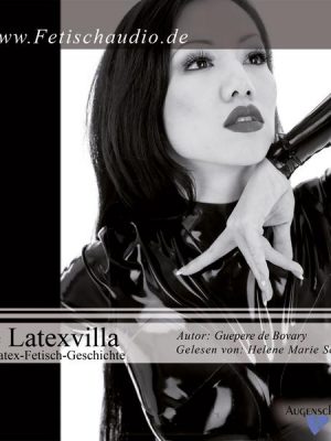 Die Latexvilla