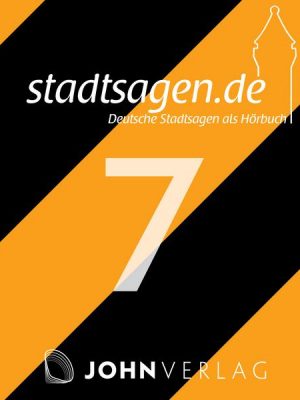 Deutsche Sagen: Teil 7