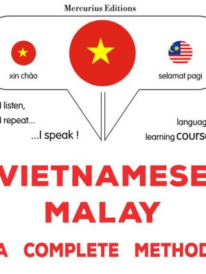Vietnamese - Malay : a complete method
