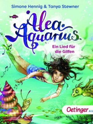 Alea Aquarius. Ein Lied für die Gilfen