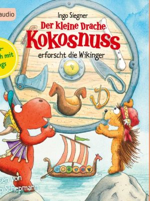 Alles klar! Der kleine Drache Kokosnuss erforscht die Wikinger