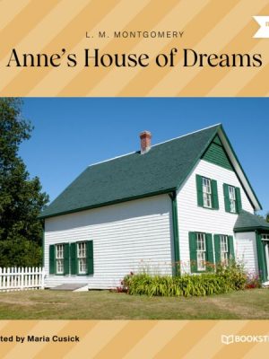 Anne's House of Dreams