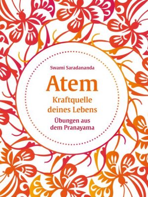 Atem - Kraftquelle deines Lebens