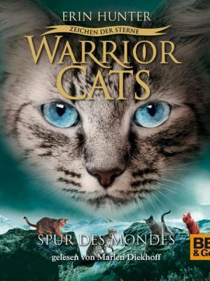 Warrior Cats - Zeichen der Sterne. Spur des Mondes