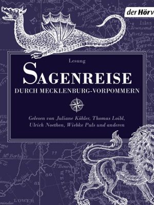 Sagenreise durch Mecklenburg-Vorpommern