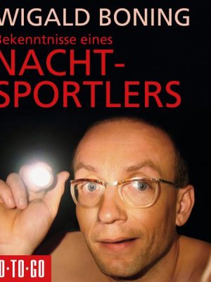 Bekenntnisse eines Nachtsportlers