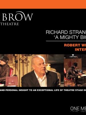 HiBrow: Richard Strange's A Mighty Big If - Robert Wilson