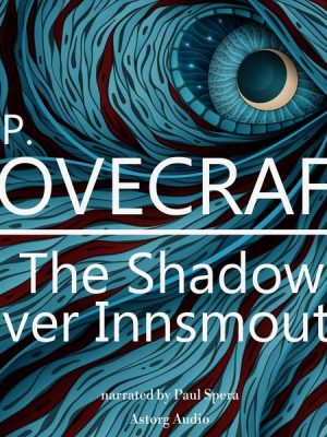 HP Lovecraft : The Shadow over Innsmouth