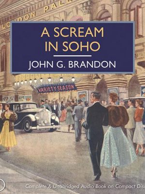 A Scream in Soho