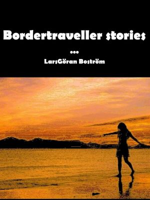 Bordertraveller Stories