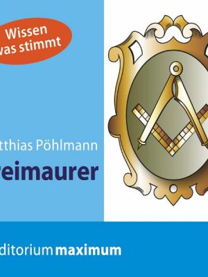 Freimaurer (Ungekürzt)