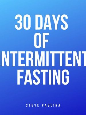 30 Days of Intermittent Fasting