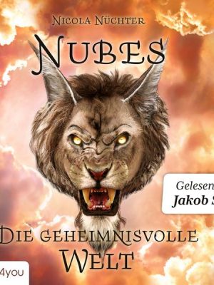 Nubes: Die geheimnisvolle Welt (Nubes-Trilogie