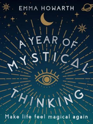 A Year of Mystical Thinking