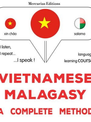 Vietnamese - Malagasy : a complete method