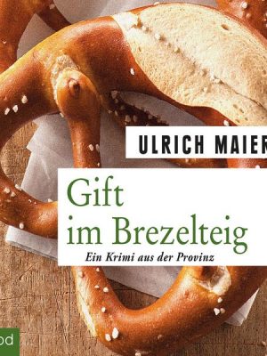 Gift im Brezelteig