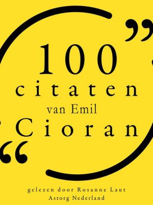 100 citaten van Emil Cioran