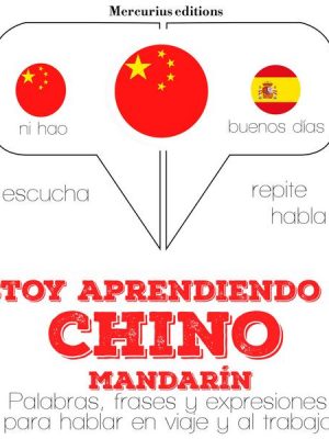 Estoy aprendiendo el Chino (mandarín)