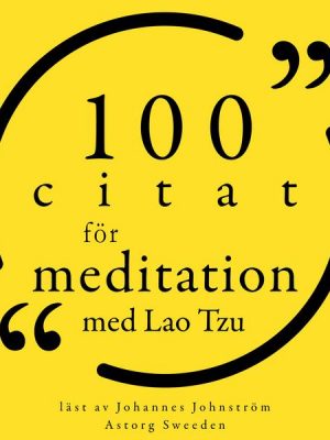 100 citat för meditation med Lao Tzu