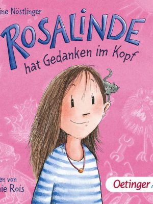 Rosalinde hat Gedanken im Kopf