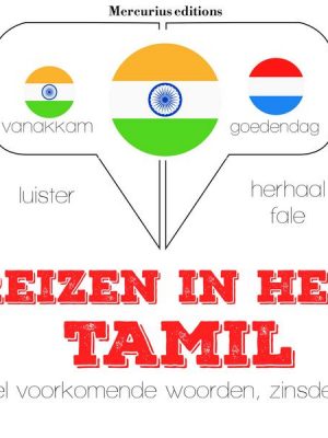 Reizen in het Tamil