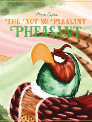 The Not So Pleasant Pheasant