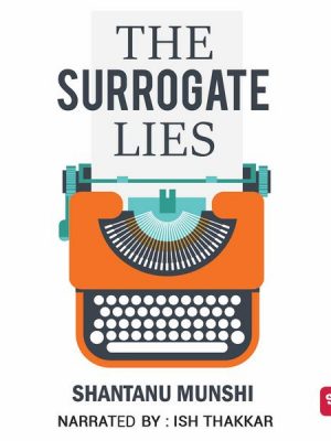 The Surrogate Lies