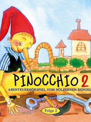 Pinocchio. Folge 2