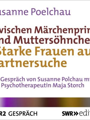 Zwischen Märchenprinz und Muttersöhnchen