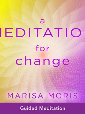 A Meditation for Change